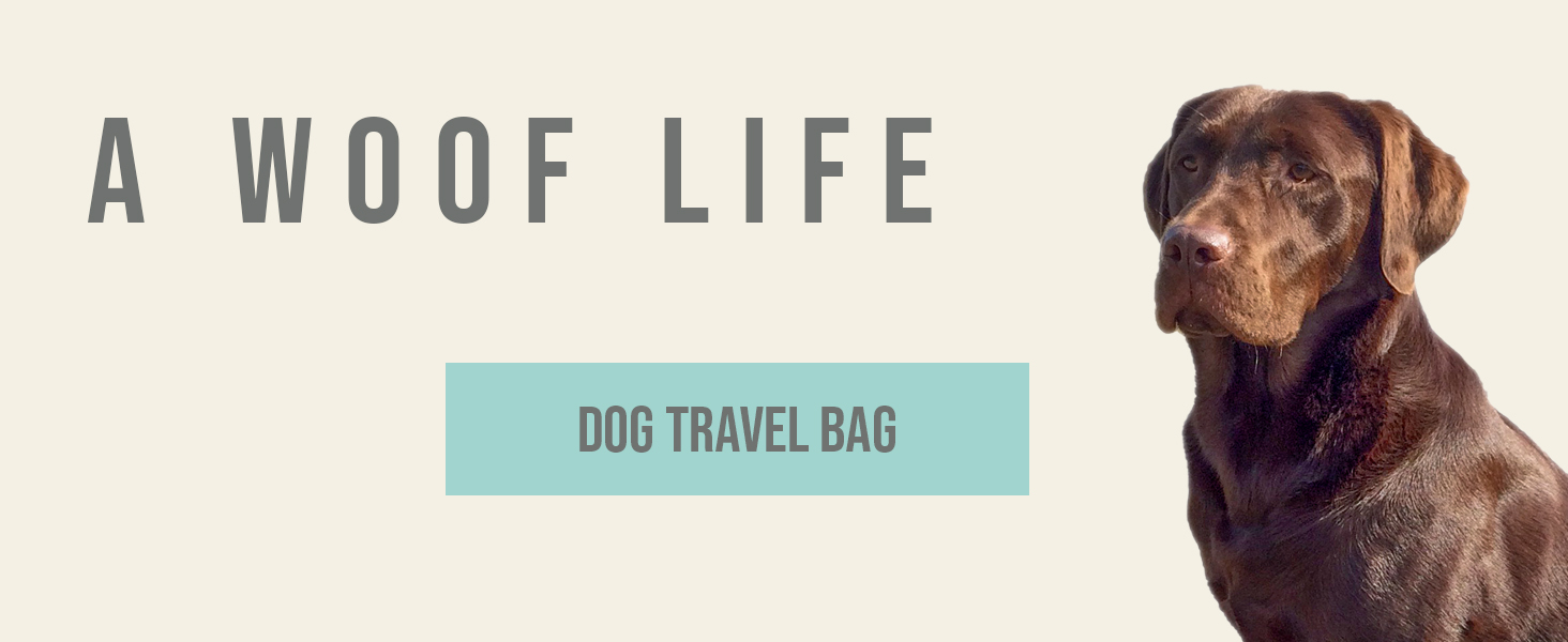 A Woof Life dog travel bag for accessories with labrador