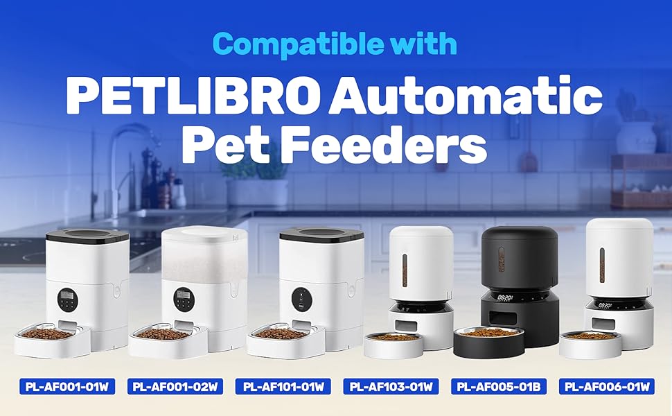 It’s that easy! Fits Petlibro models PLAF001, PLAF002, PLAF101, PLAF005, PLAF006, PLAF103, PLAF203